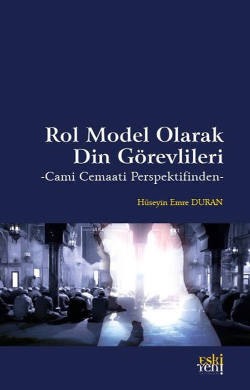 Rol Model Olarak Din Görevlileri - Cami Cemaati Perspektifinden