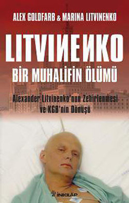 Litvinenko :Bir Muhalifin Ölümü