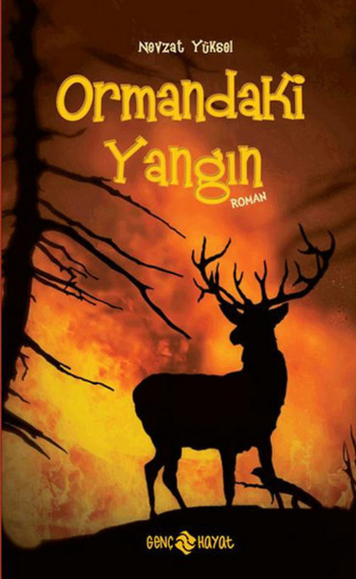 Genç Hayat Ormandaki Yangın