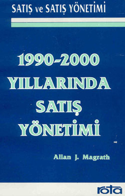 1990-2000 Yıllarında Satış Yönetimi
