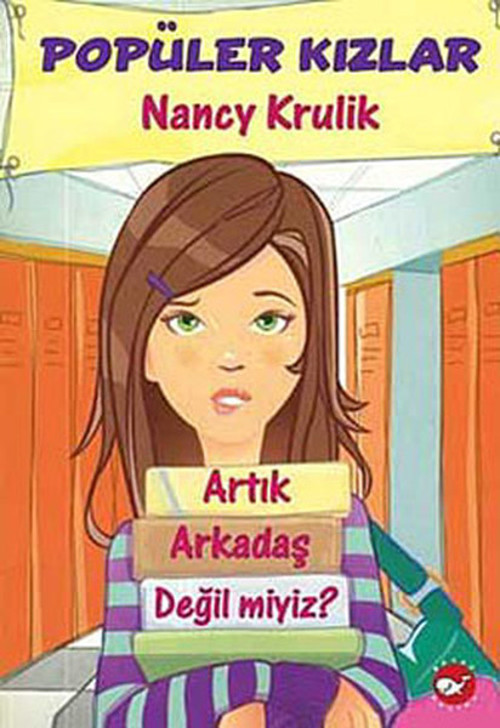 Popüler Kızlar - Artık Arkadaş Değilmiyiz?