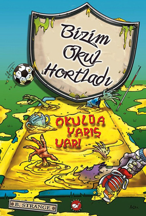Bizim Okul Hortladı
