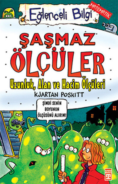 Eğlenceli Bilgi (Matematik) - Şaşmaz Ölçüler