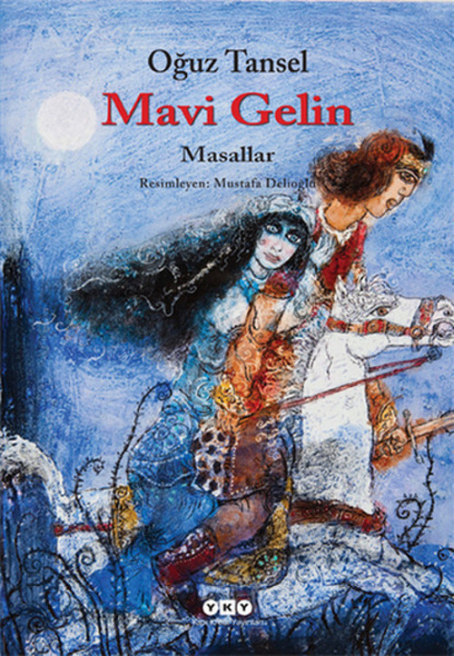 Yapı Kredi Yayınları Mavi Gelin