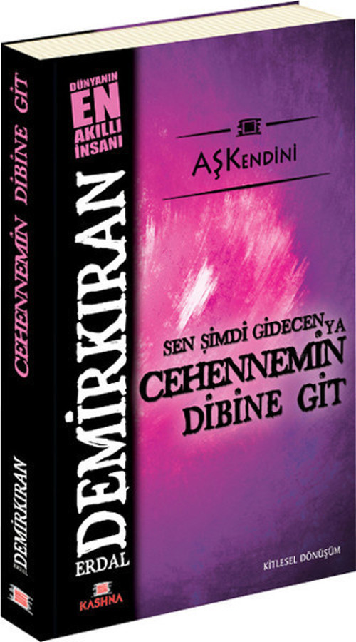 Sen Şimdi Gidecen Ya Cehennemin Dibine Git