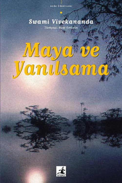 Maya ve Yanılsama