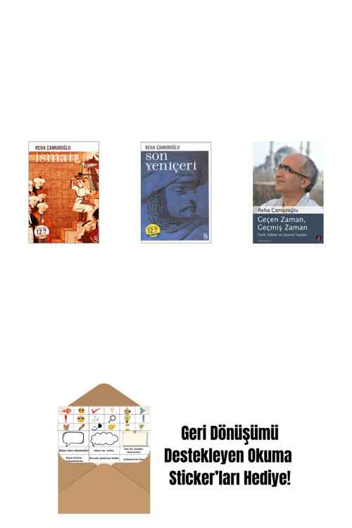 Everest Yayınları İsmail (Midi Boy) + Son Yeniçeri (Midi Boy) + Geçen Zaman, Geçmiş Zaman + Okuma Sticker'Ları