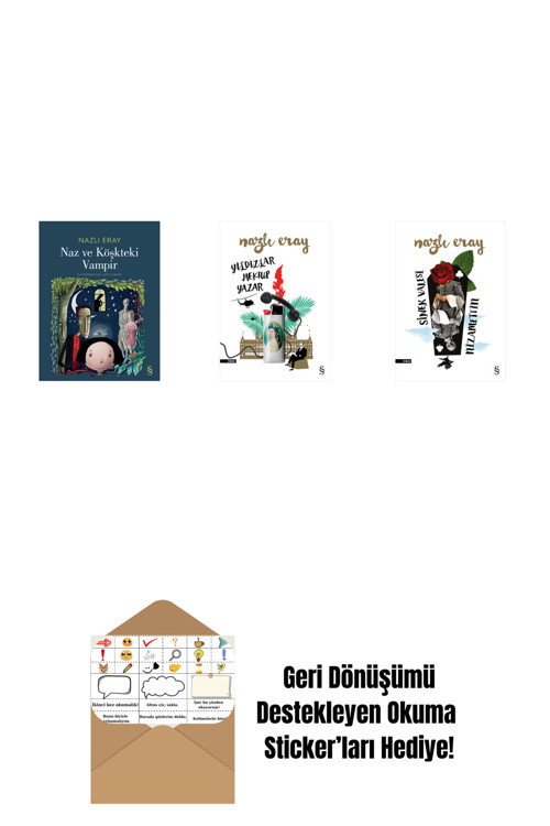 Everest Yayınları Naz Ve Köşkteki Vampir + Yıldızlar Mektup Yazar + Sinek Valesi Nizamettin + Okuma Sticker'Ları