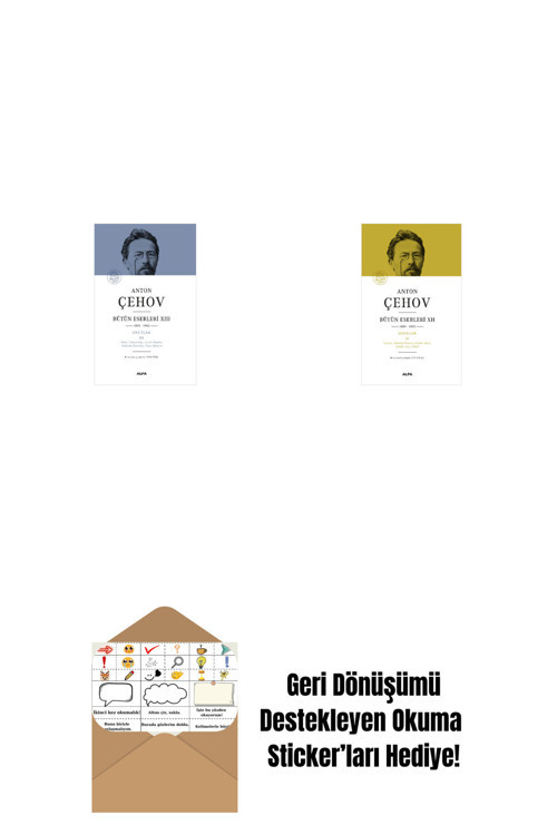 Alfa Yayıncılık Anton Çehov Bütün Eserleri 13 (Ciltli) + Anton Çehov Bütün Eserleri 12 (Ciltli) + Okuma Sticker'Ları