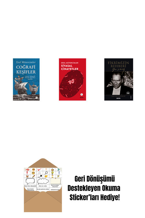 Alfa Yayıncılık Coğrafi Keşifler + Siyasal Cinayetler + Fikrimizin Rehberi - Gazi Mustafa Kemal + Okuma Sticker'Ları