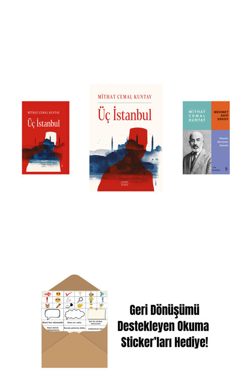 Alfa Yayıncılık Üç İstanbul (Ciltli) + Üç İstanbul + Mehmet Âkif Ersoy - Hayatı Seciyesi Sanatı + Okuma Sticker'Ları