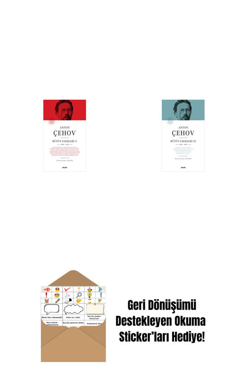 Alfa Yayıncılık Anton Çehov Bütün Eserleri 10 (Ciltli) + Anton Çehov Bütün Eserleri 9 (Ciltli) + Okuma Sticker'Ları