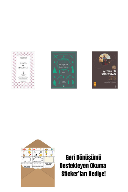 Everest Yayınları Hayal Ve Hakikat + Felatun Bey İle Rakım Efendi + Musullu Süleyman + Okuma Sticker'Ları