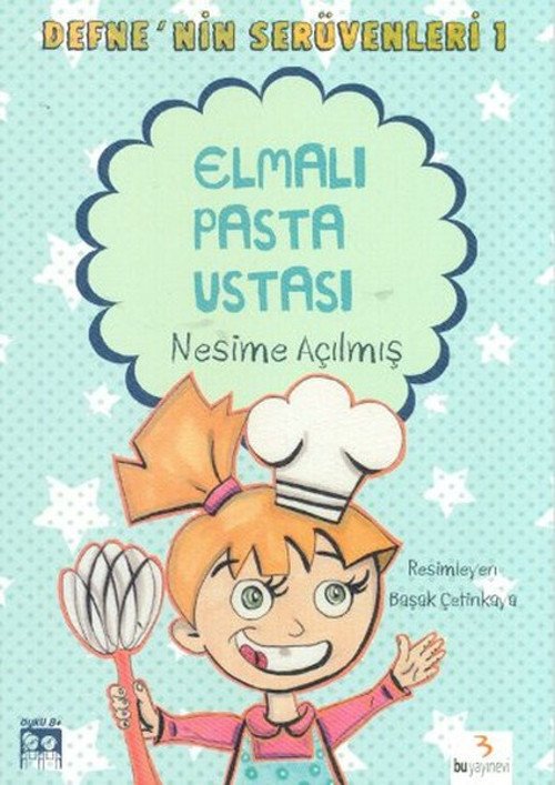 Defne'nin Serüvenleri 1 - Elmalı Pasta Ustası