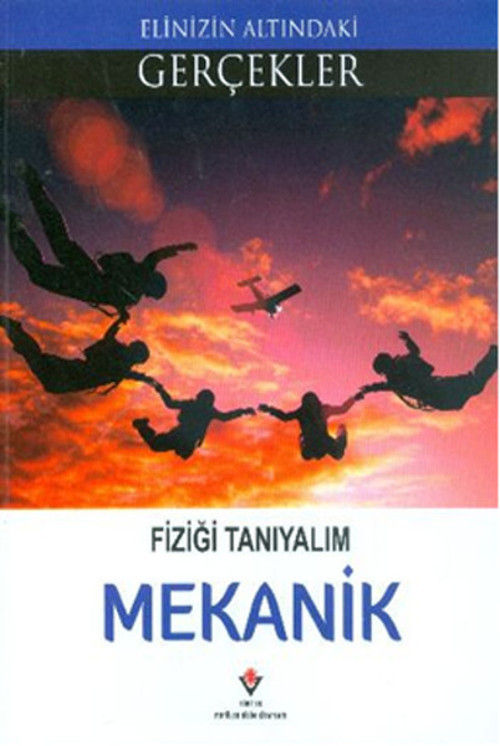 Mekanik - Fiziği Tanıyalım