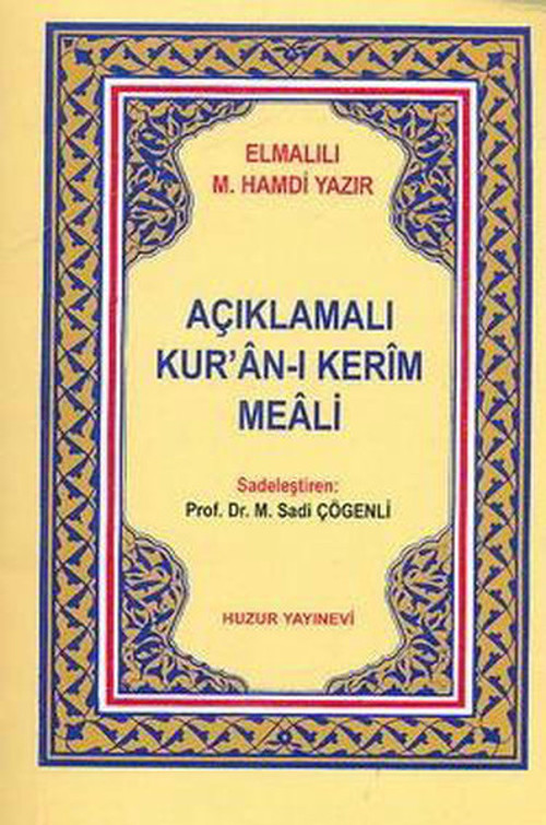 Açıklamalı Kur'an-ı Kerim Meali (Metinsiz)