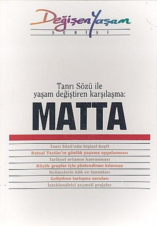 MattaTanrı Sözü ile Yaşam Değiştiren Karşılaşma