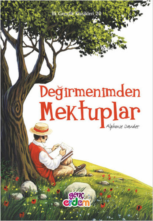 Değirmenimden Mektuplar - İlk Gençlik Klasikleri 20