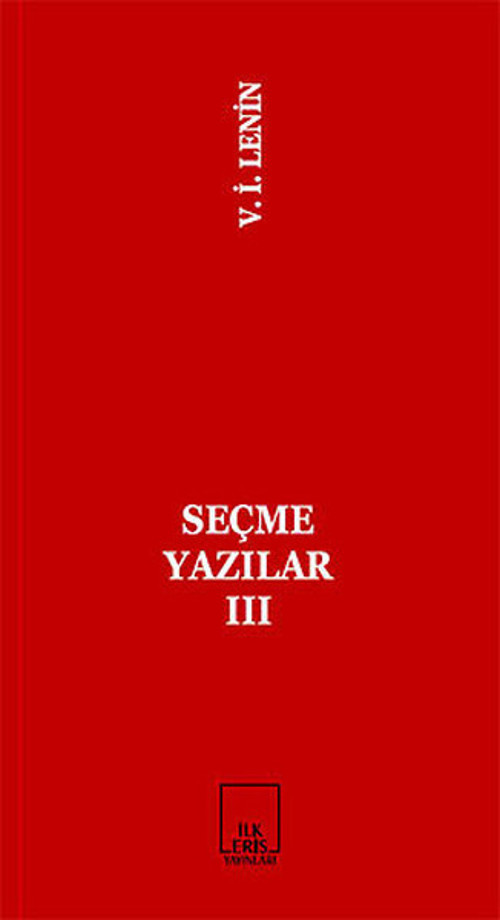 İlkeriş Yayınları Seçme Yazılar 3