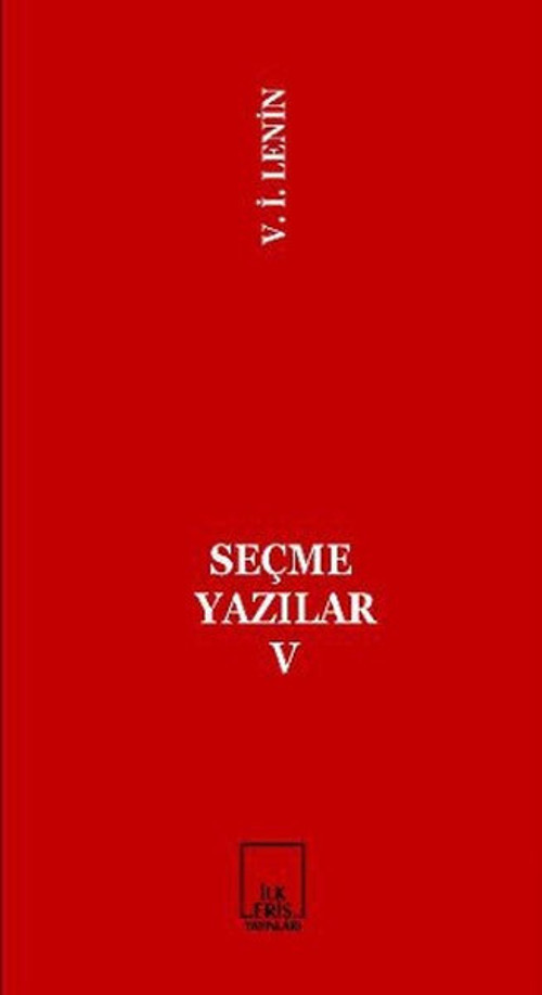 İlkeriş Yayınları Seçme Yazılar 5