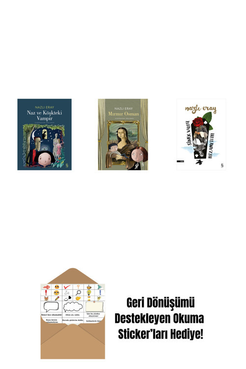Everest Yayınları Naz Ve Köşkteki Vampir + Mırmır Osman + Sinek Valesi Nizamettin + Okuma Sticker'Ları