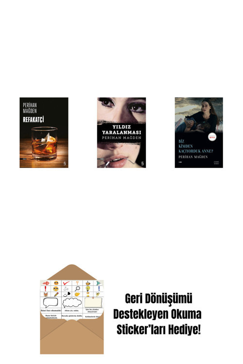 Everest Yayınları Refakatçi + Yıldız Yaralanması + Biz Kimden Kaçıyorduk Anne? + Okuma Sticker'Ları