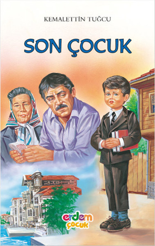 Erdem Çocuk Son Çocuk