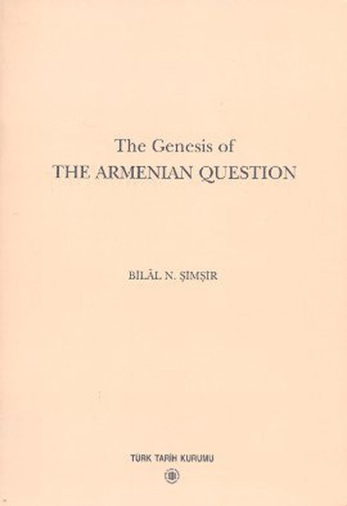 The Genesis of The Armenian Question