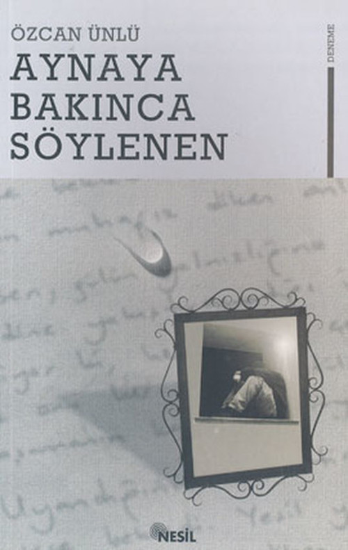 Aynaya Bakınca Söylenen