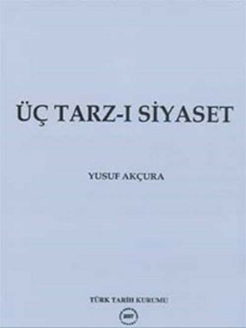 Üç Tarz-ı Siyaset