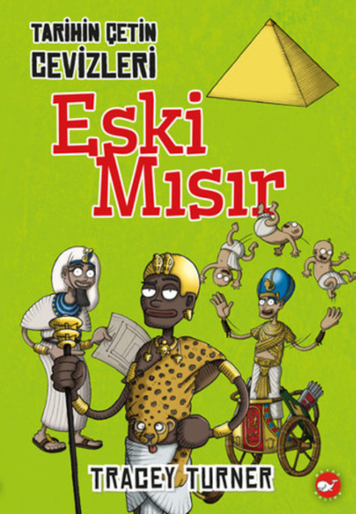 Tarihin Çetin Cevizleri-Eski Mısır