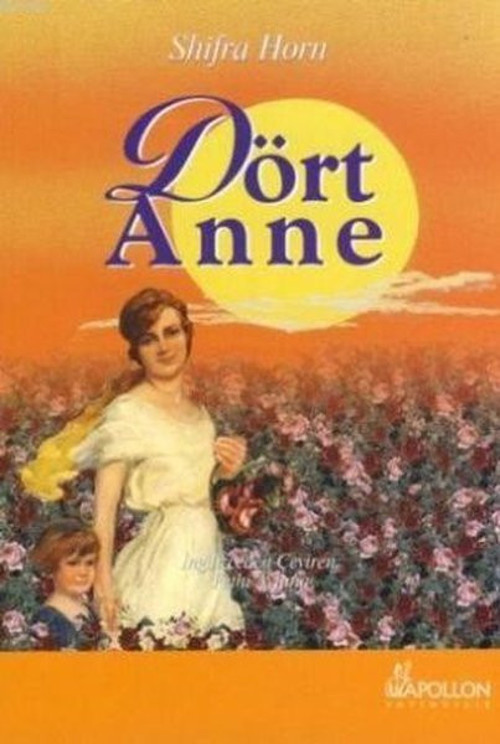 Apollon Dört Anne