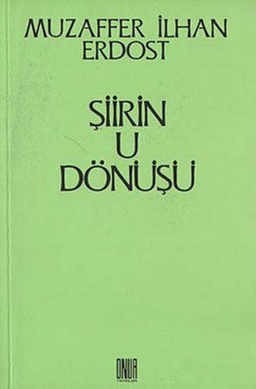 Şiirin U Dönüşü