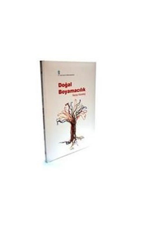 T.C. Kültür ve Turizm Bakanlığı Gel Doğal Boyamacılık