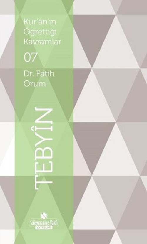 Tebyin-Kur'an'ın Öğrettiği Kavramlar