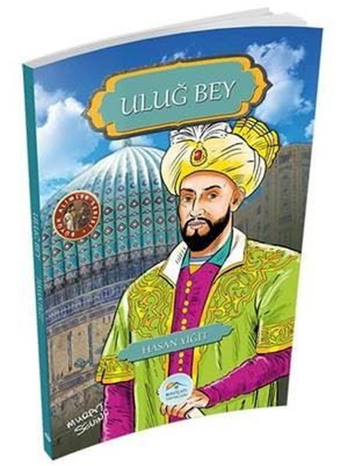 Uluğ Bey-Büyük Alimler Serisi