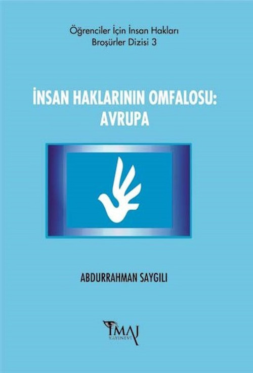 İnsan Haklarının Omfalosu-Avrupa
