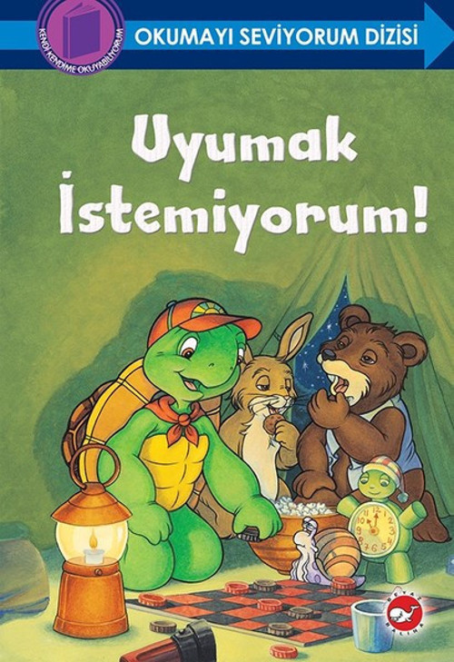 Uyumak İstemiyorum!-Okumayı Seviyorum Dizisi