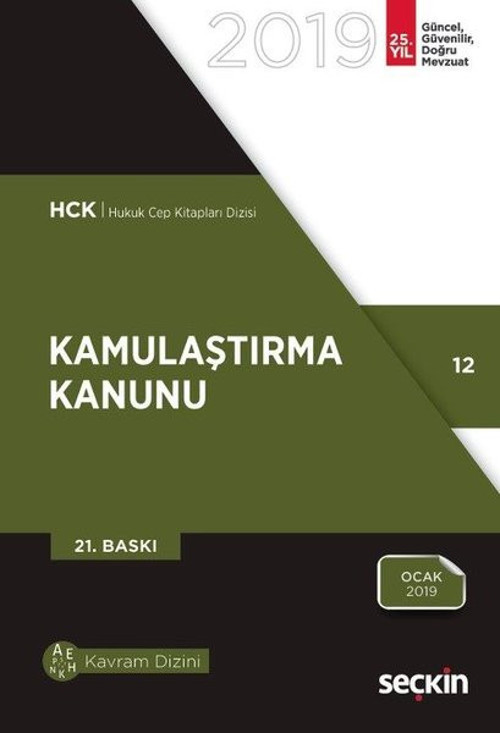 Kamulaştırma Kanunu 2019