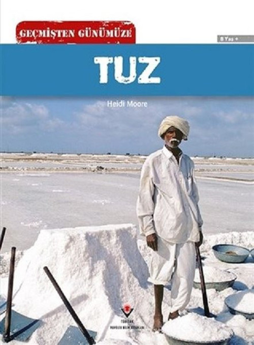 Tuz-Geçmişten Günümüze