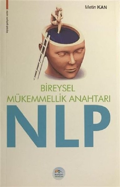 Bireysel Mükemmelik Anahtarı NLP