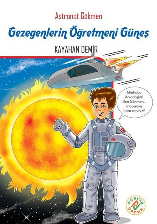 Gezegenlerin Öğretmeni Güneş