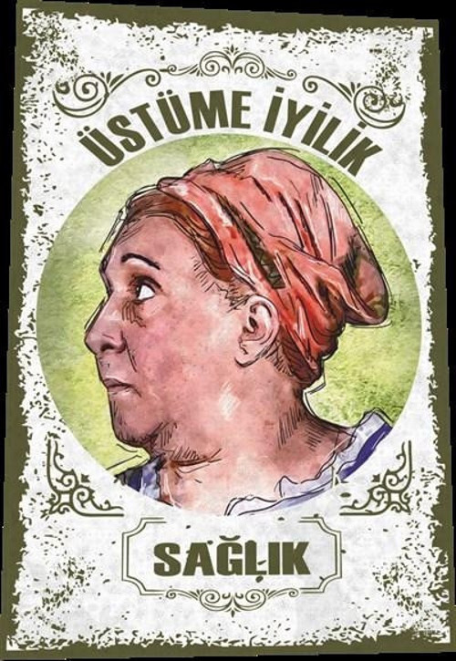 Adile Naşit Üstüme İyilik Sağlık Yeşilçam Türk Sineması 20x30