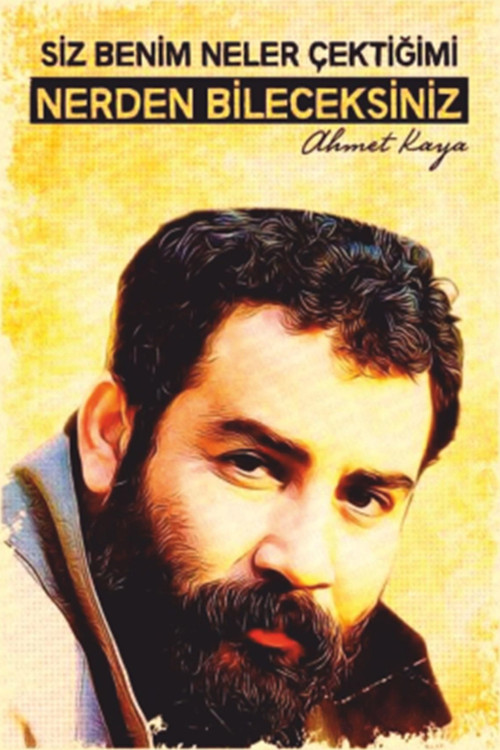 Ahmet Kaya Siz Benim Neler Çektiğimi Retro Ahşap Poster 20x30
