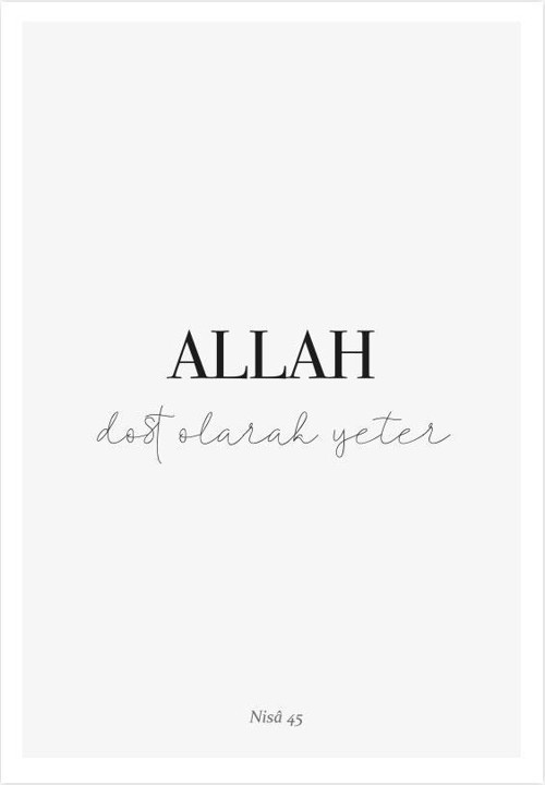 Allah Dost Olarak Yeter Yazılı
