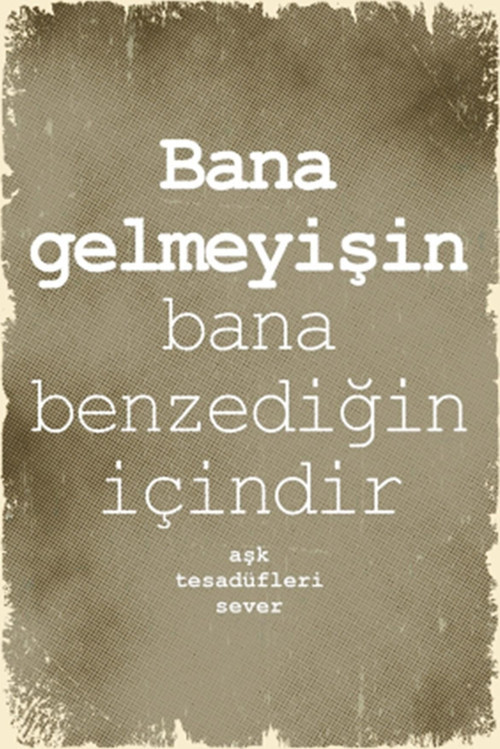 Aşk Tesadüfleri Sözler Komik Duvar Yazıları Retro Ahşap Poster-