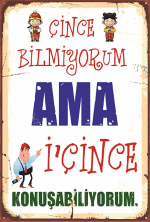 Ben Çince Bilmiyorum Ama Duvar Yazıları Retro Ahşap Poster 20x30