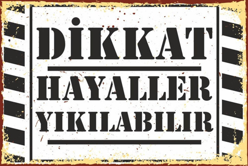 Dikkat Hayaller Yıkılabilir Duvar Yazıları Retro Ahşap Poster-