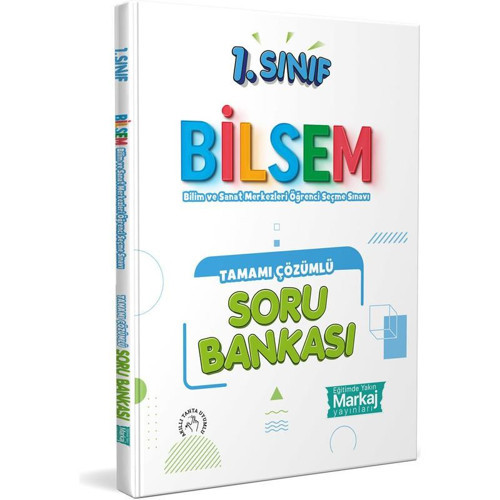 Markaj Yayınları 1. Sınıf Bilsem Tamamı Çözümlü Yeni Tarz Soru Bankası