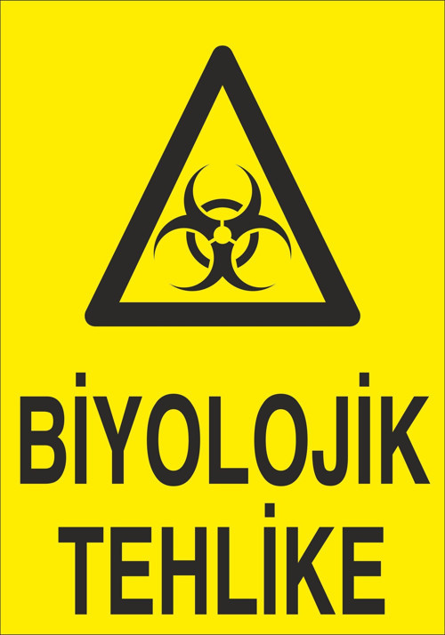 Biyolojik Tehlike Uyarı Levhası